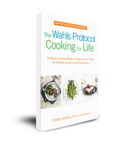 The Wahls Protocol Cooking for Life