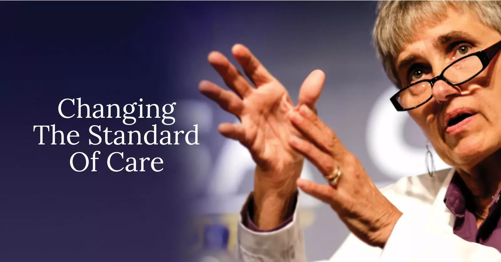 Changing The Standard Of Care