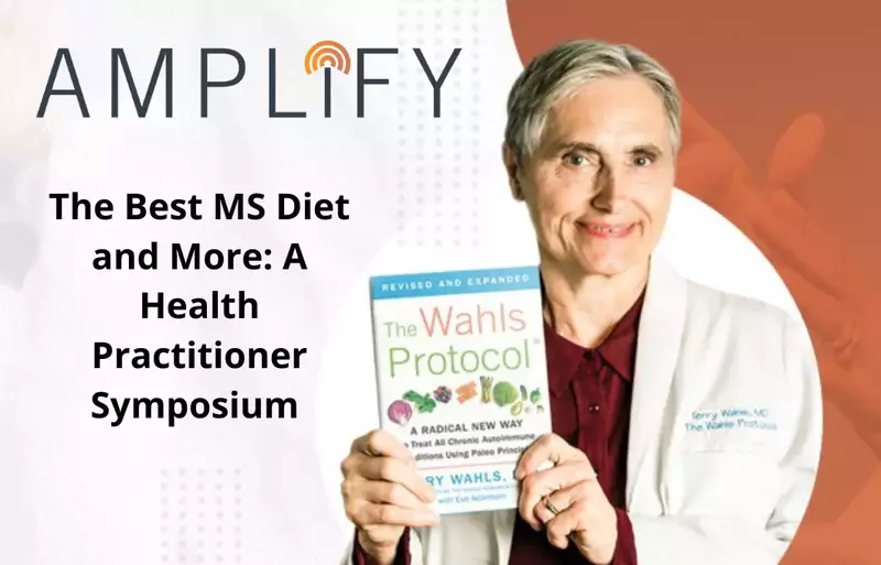 Amplify - The Best MS Diet and More